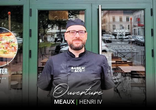 Emmanuel Leroy devant la nouvelle pizzeria Basilic & Co Meaux (Henri IV)